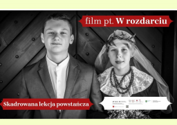 W Pilchowicach powstał film o przebiegu III Powstania Śląskiego