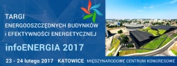 Targi i Forum Efektywności Energetycznej „infoENERGIA 2017”