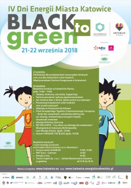 Konferencja Black to Green - IV Dni Energii Miasta Katowice w dn. 21 września