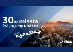 30-lecie samorządności miasta Rydułtowy